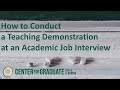 How to Conduct a Teaching Demonstration at an Academic Job Interview