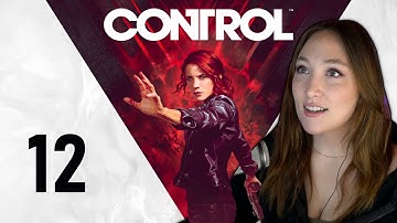 Foundation DLC | CONTROL First Playthrough [PART 12] PC