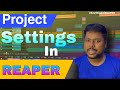 Before Start Your Project Setup Your Reaper First | Know Everything | Reaper Tutorial Hindi