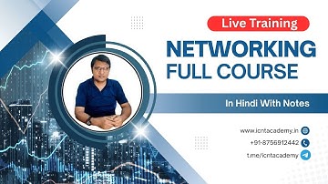 Networking Full Course in Hindi | Basic to Advanced | Live Training by ICNT GYAN |  2025