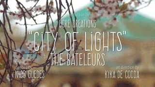 The Bateleurs - City Of Lights