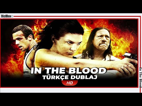 In The Blood - Türkçe Dublaj Aksiyon Filmi - Full Film İzle