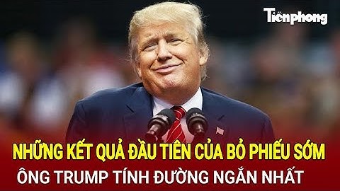 Bầu cử Mỹ 2024: Những kết quả đầu tiên của bỏ phiếu sớm, ông Trump tính đường ngắn nhất