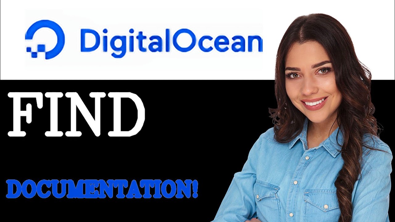 How To Find DigitalOcean Docs (2025) - YouTube