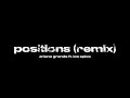 ariana grande ft. ice spice - positions (remix) (official audio)