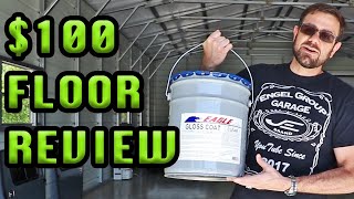 New Garage Floor Review after 6 Months and 3 Years Only $100 dollars Eagle Gloss Sealer