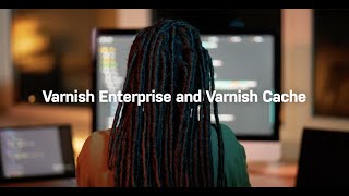 Varnish Enterprise and Varnish Cache: What's the Difference?