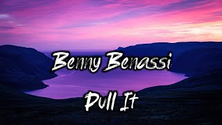 Benny Benassi, Vedo & Raiche - Pull It (Lyric video) Resimi