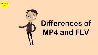 differences of mp4 and flv