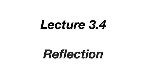 Computer Graphics|Reflection|Lecture 3.4 |M.Sc. 2nd Sem|Nagpur University|Vijeet Meshram