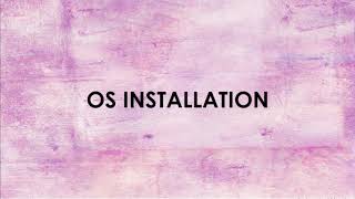 IMD222 GROUP PROJECT 3: OS INSTALLATION