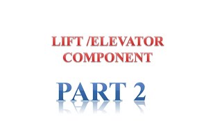 Lift parts Full Detail Part 2