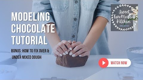 Modeling chocolate tutorial. Fix under and over mixed dough.