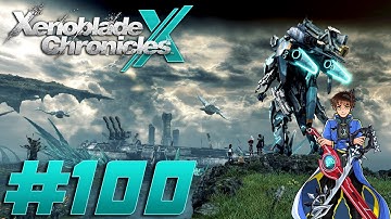 Xenoblade Chronicles X Redux Playthrough with Chaos part 100: Chapter Seven, Vs Goetia