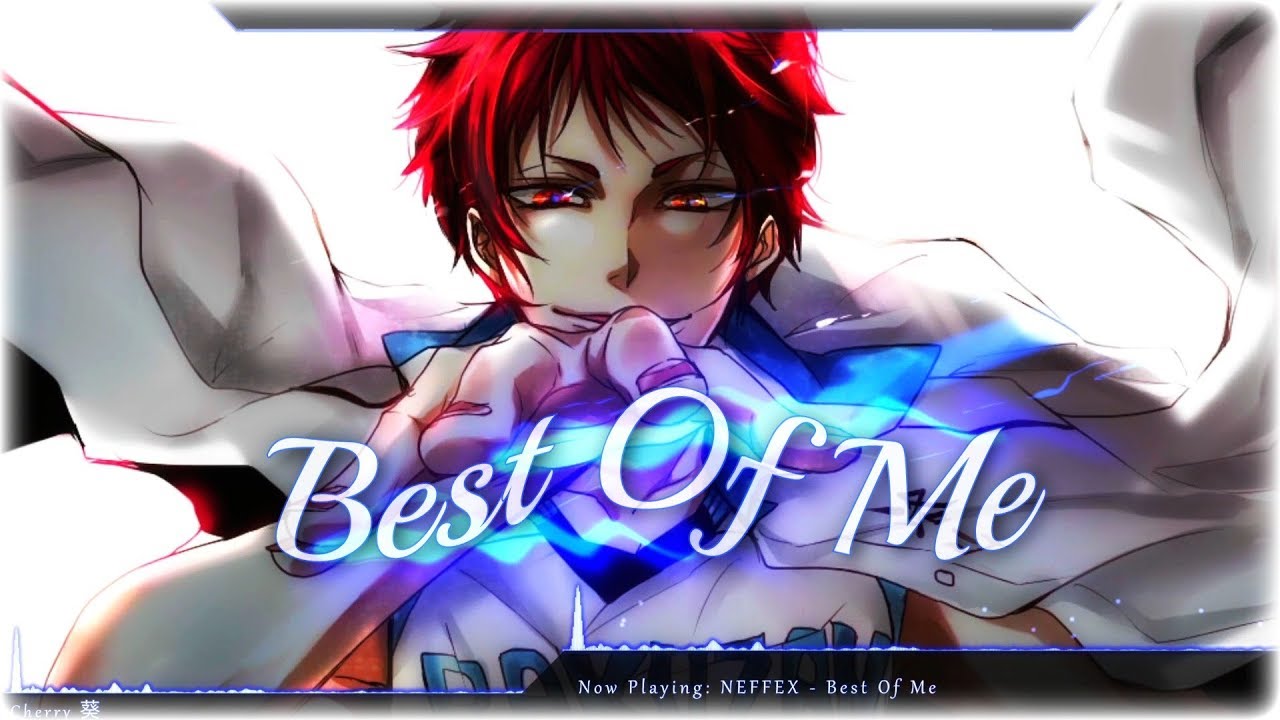 Nightcore - Best Of Me