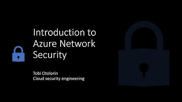 Introduction to Azure Network Security