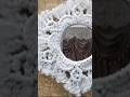 #macrame #mirror#diymacrametutorial #youtubeshort #shorts #short #diy #artistfarahofficial
