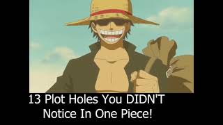 13 Plot Holes You Didn't Notice in One Piece! Part2 Profile