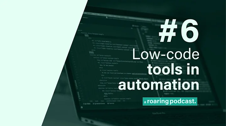 #6 - Using low-code tools in automation with Erik ...