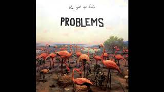 The Get Up Kids - Problems || Full Album