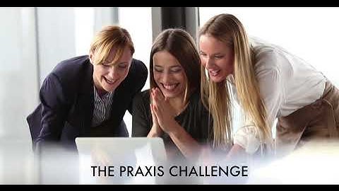 Introducing the 2022 Praxis Ideation Challenge