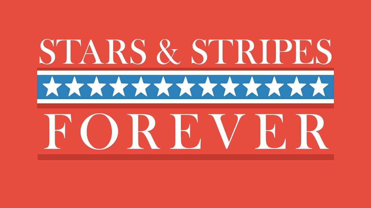 Today is 'Stars and Stripes Forever' Day