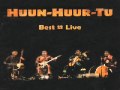 Huun-Huur-Tu - Best Live Ancestors_Prayer
