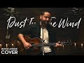 Video thumbnail of "Dust In The Wind - Kansas (Boyce Avenue acoustic cover) on Spotify & Apple"