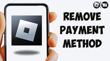 How to Remove Payment Method on Roblox