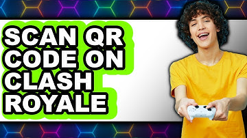 How to Scan Qr Code on Clash Royale - Step by Step