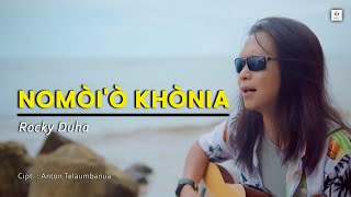 LAGU TERBARU NIAS // ROCKY B DUHA// NOMO'I KHO NIA