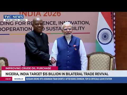 Nigeria, India Target $15 Billion in Bilateral Trade Revival