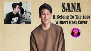 SANA - WILBERT ROSS COVER (LYRICS)