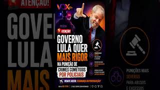 GOVERNO QUER MAIS RIGOR CONTRA POLICIAIS! ENTENDA #Brasil #SegurancaPublica #Politica #Policia