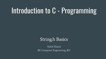 C Programming - E12 - String.h Basics