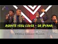 ASANTE YESU COVER _ Dr Ipyana Ft. Takie Ndou | WEMs - STEVE BAHATI Ministering