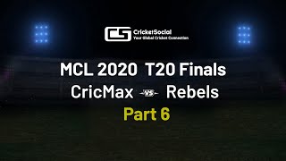 MCL 2020   T20 Finals between CricMax and Rebels Part 6 screenshot 5