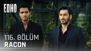 116. Bölüm ''Fidanlıkta Racon'' | Eşkıya Dünyaya Hükümdar Olmaz