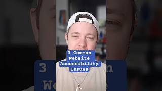 3 most common website accessibility issues we see on almost every website