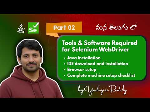 #2 Tools & Software Required for Selenium WebDriver in Telugu | Setup Guide | Selenium Java