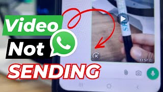 Whatsapp Video Not Sending Problem 2025