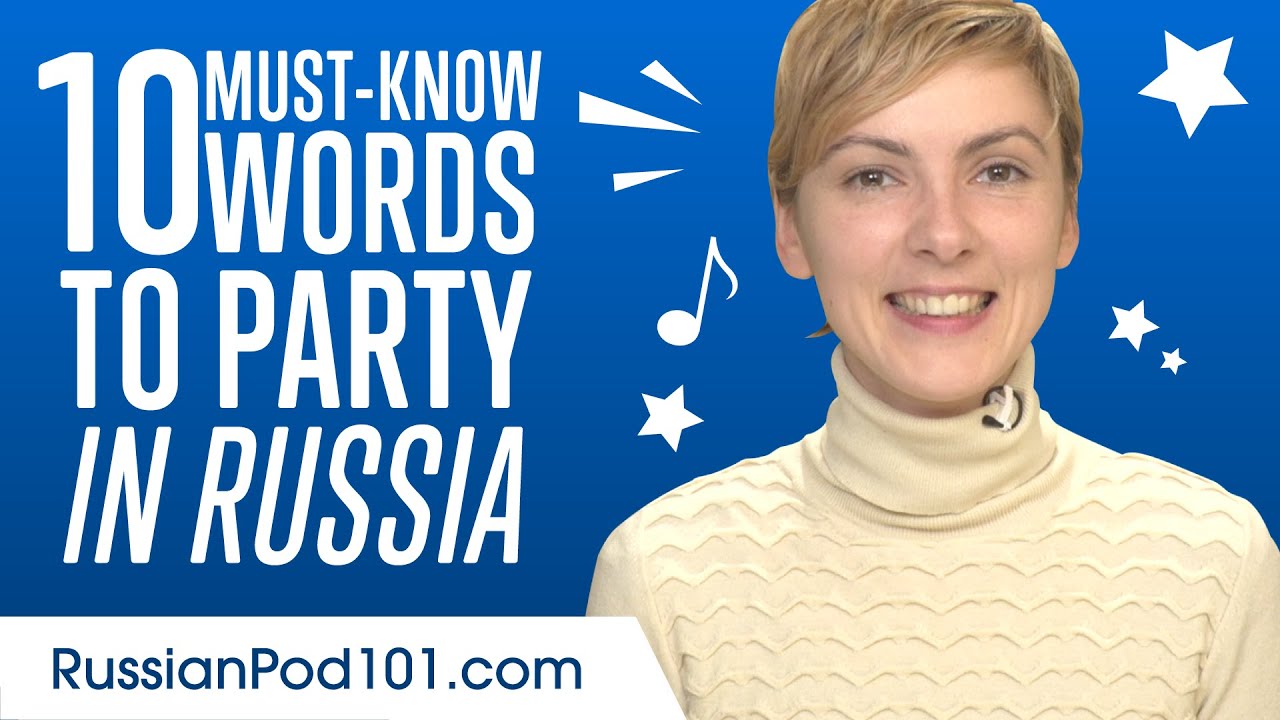 ⁣10 Must-know Words to Party in Russia