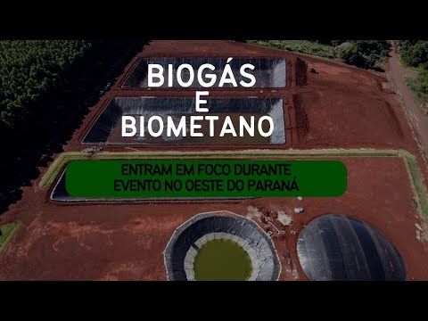 Biogás e Biometano entram em foco durante evento no Oeste do Paraná