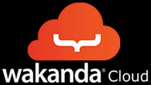 Try Wakanda Cloud for free!