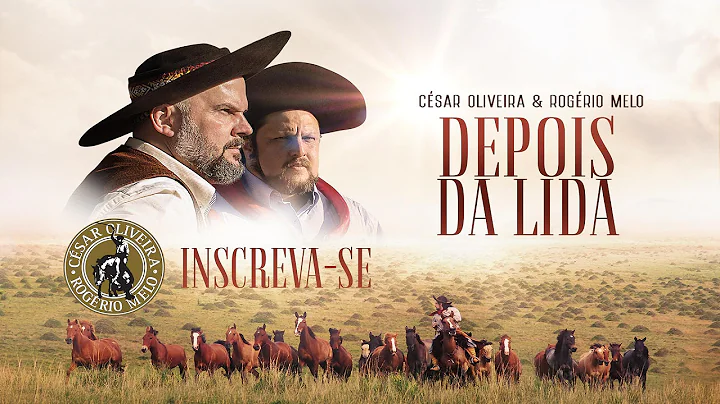 Csar Oliveira e Rogrio Melo | Depois da Lida