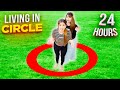 Living In A CIRCLE For 24 HOURS | *gone too funny* | SAMREEN ALI