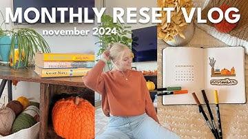 NOVEMBER RESET VLOG 🧣 cleaning & unpacking, notion, goalsetting, bookclub, bullet journaling, & more