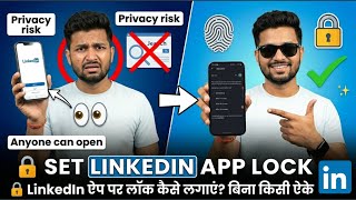 How to Set AppLock on LinkedIn | Secure Your Professional Profile