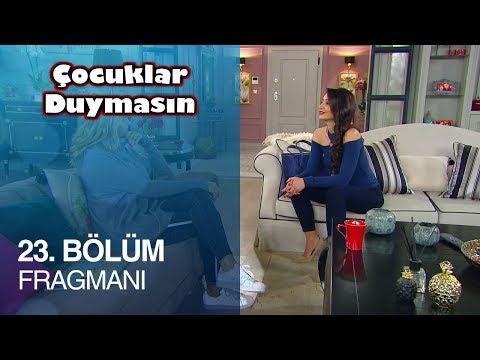 Çocuklar Duymasın 23. Bölüm Fragmanı