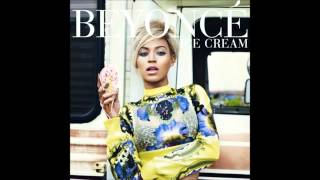 Beyoncé - Ice Cream (Full Track) chords